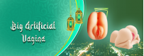 Big Artificial Vagina in Saudi Arabia | Realistic Male Toys
