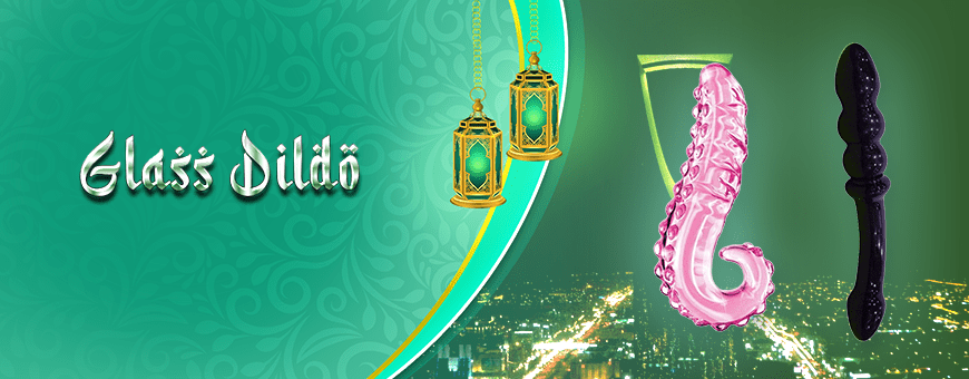 Buy The Best Glass Dildo in Riyadh | Saudi Arabia